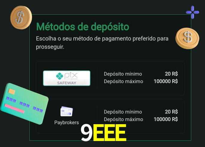 O cassino 9EEE oferece uma grande variedade de métodos de pagamento